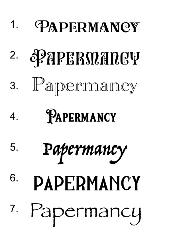Quick Poll: Which Font Looks Most Papermantical?